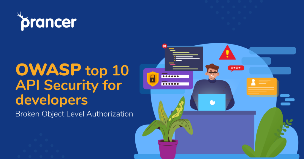OWASP API Security Broken Object Level Authorization