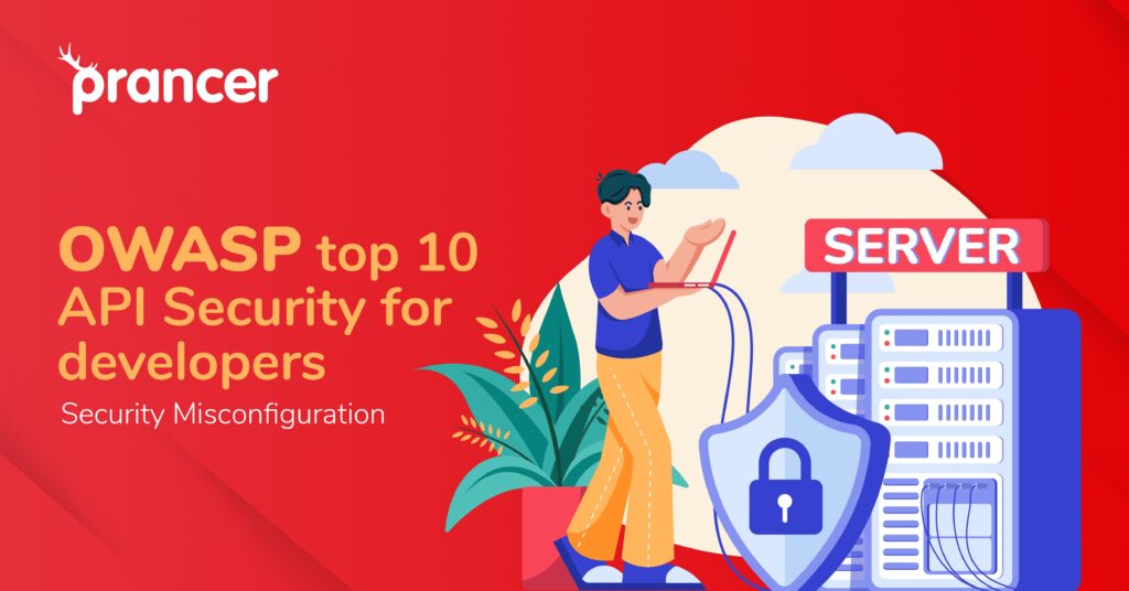 OWASP API Security Security Misconfiguration