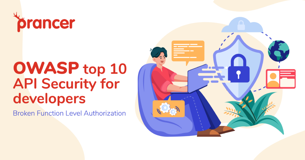 OWASP API Security Broken Function Level Authorization