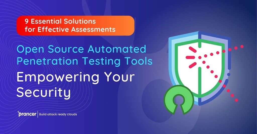 Automated penetration testing tools open source