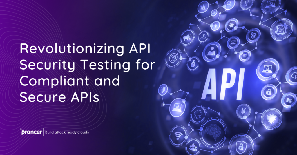 API Security Testing for Compliant and Secure APIs